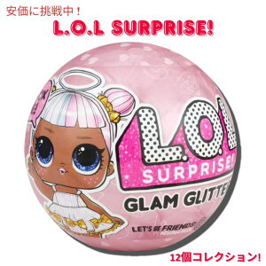L.O.L. TvCY! h[Y Ob^[ V[Y2 EF[u1 L.O.L. Surprise! Dolls Glitter Series 2 Wave 1