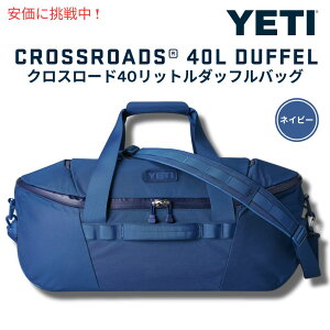 YETI CGeB NX[Y 40L _btobO lCr[ Crossroads 40L Duffel Navy {XgobO AEghA