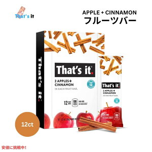 That's it �U�b�c�C�b�g �i���ꂾ���j�A�b�v���{�V�i���� 100�� �t���[�c�o�[ 35g 12�{���� Apples + Cinnamon Real Fruit Bar 35g/12ct