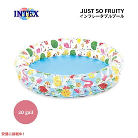 INTEX インテックス 子供用 インフレータブル プール ジャストソーフルーティー キッズプール 家庭用プール Just So Fruity Inflatable Pool