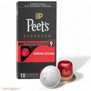 s[cR[q[ GXvb\ [N[} XL] lXvb\JvZ 10 / Peet's Espresso Crema Scura Medium Roast Aluminum Capsules 10ct 1.87oz