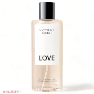 Victoria's Secret ���B�N�g���A�V�[�N���b�g ���u LOVE �{�f�B�~�X�g 250ml/8.4oz Fine Fragrance Fine Body Mist