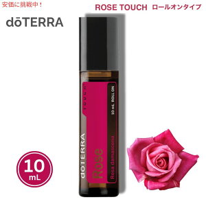 doTERRA �h�e�� ���[�Y�^�b�` �G�b�Z���V�����I�C�� 10mL ���[���I�� Rose Touch Essential Oil