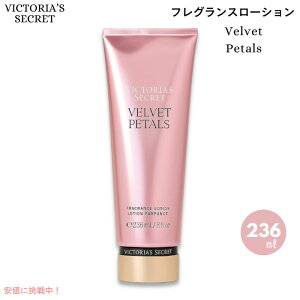 ���B�N�g���A�Y�V�[�N���b�g [�x���x�b�g�y�^���Y] �t���O�����X���[�V���� 236ml / Victoria's Secret [Velvet Petals] Fragrance Lotion 8oz