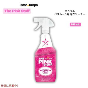 �s���N�X�^�b�t The Pink Stuff �~���N�� �o�X���[���p �A�N���[�i�[ 30 fl oz / 888mL �}���`�N���[�i�[ Bathroom Foam Cleaner