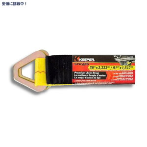 Keeper �A�N�X�� D�����O �X�g���b�v ��5cm x 91cm Premium Axle Tie Down Strap with D Rings 2in x 36in 3333 lbs Working Load Limit