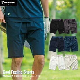 【父の日 ギフト 数量限定】ゴルフウェア メンズ ハーフパンツ ショートパンツ 春 夏 ゴルフ パンツ コーディネート 接触冷感 速乾 ストレッチ unitement ユナイトメント Cool Feeling Shorts FS-UM027