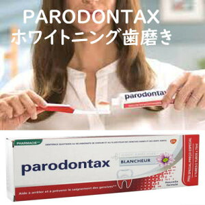 yKizph^bNX PARODONTAX zCgjOn~KL 75g 2Zbg   tX蒼 