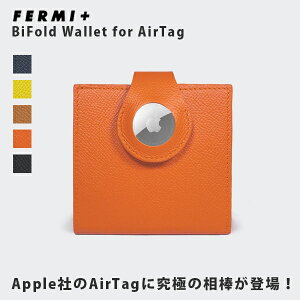 10%OFFN[|Ώ / tF~vX FERMI+ / BiFold Wallet for AirTag / AirTagp܂z / RpNg / ܂z / X}[gEHbg / { / {v / Vv / jZbNX / fermi001