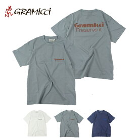 (20%OFF) GRAMICCI グラミチ / PRESERVE-IT TEE プリザーブイットTシャツ (G3FU-T063) (2023春夏) (ネコポス配送)