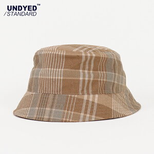 20%OFF / UNDYED STANDARD �A���_�C�h�X�^���_�[�h / MADRAS CHECK HAT / UNS25SHT017 / �o�P�b�g�n�b�g / �`�F�b�N�� / ���j�Z�b�N�X / ���{�� / 2025�t�� / �l�R�|�X�z��