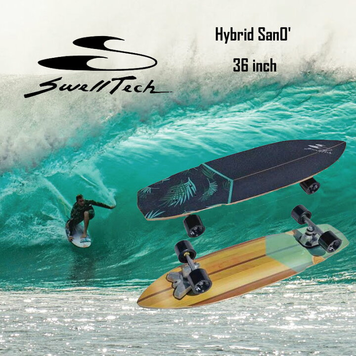 楽天市場】Swell Tech スウェルテック Surfskate Hybrid San