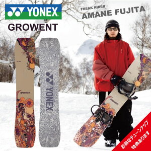 25-26 lbNX O[Gg YONEX GROWENT Og{[h SNOWBOARD 25/26Xm[{[h  2025-2026 c `[