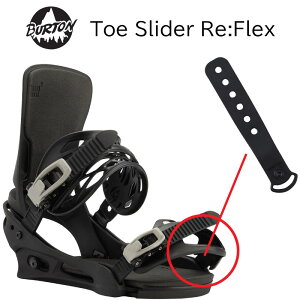 yB22zo[g rfBO p[c gD[ Xgbv gEXC_[ Burton Toe Slider Re:Flex  xg