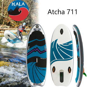 n A` Hala ATCHA 711 INFLATABLE WHITEWATER SUP o[Tbv zCgEH[^[ Tbv SUPCt[^u _Eo[{[h t[X^CTbv Mn 2024f