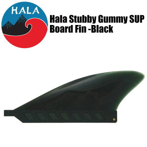 SUP tB Hala n 3C` X^r[K~[tBHala Stubby Gummy SUP Board Finph{[htB Tbv SUPCt[^u X^hAbvph SUP
