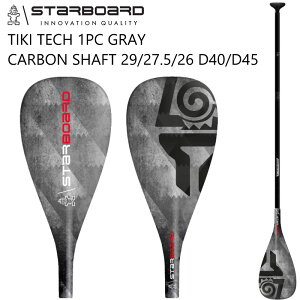 X^[{[h ph nCubg ph STARBOARD ENDUROTIKITECH GRAY HYBRID CARBON 1pc paddle I[Ehph T[t o[