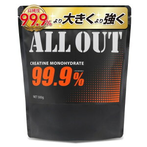 ALLOUT NA` mnCh[g pE_[ 500g creatine monohydrate x99.9%
