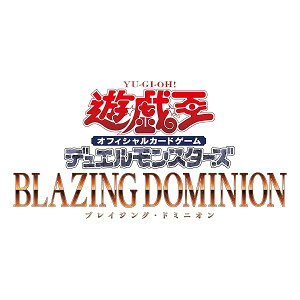 �V�Y��OCG �f���G�������X�^�[�Y BLAZING DOMINION BOX