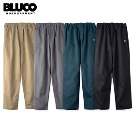BLUCO/ブルコ EASY WORK PANTS -REGULAR-/イージーワークパンツ 141-41-010・4color