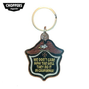 CHOPPERS MAGAZINE/チョッパーズマガジン KEY CHAIN「WE DON'T CARE」/キーチェーン
