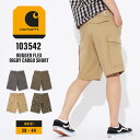 【送料無料】 Carhartt カーハート ハーフパンツ メンズ 大きいサイズ カーゴショートパンツ カーゴショーツ カーゴパンツ ハーフ アメカジ ストリート ブランド Relaxed 11 Rigby Cargo Short (103542) [USAモデル]