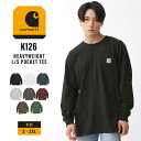 【送料無料】 Carhartt カーハート ロンt メンズ 長袖Tシャツ 大きいサイズ ゆったり 大きめ 厚手 ヘビーウェイト 無地 ポケット シンプル ブランド アメカジ カジュアル ストリート USAモデル (carhartt-k126) 【メール便可】