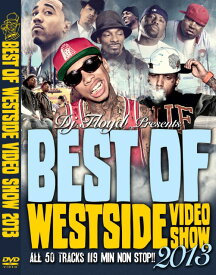 DJ FLOYD / Best Of Westside Video Show 2013
