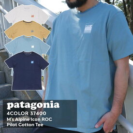 100％本物保証 新品 パタゴニア Patagonia M's Alpine Icon ROC Pilot Cotton Tee アルパイン アイコン ROC パイロット Tシャツ 37400 メンズ レディース