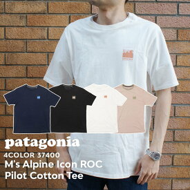 100％本物保証 新品 パタゴニア Patagonia M's Alpine Icon ROC Pilot Cotton Tee アルパイン アイコン ROC パイロット Tシャツ 37400 メンズ レディース アウトドア キャンプ 新作