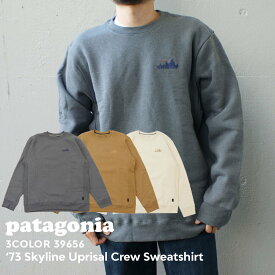 100％本物保証 新品 パタゴニア Patagonia M's '73 Skyline Uprisal Crew Sweatshirt スカイライン アップライザル クルー スウェットシャツ 39656 メンズ レディース 新作 アウトドア キャンプ