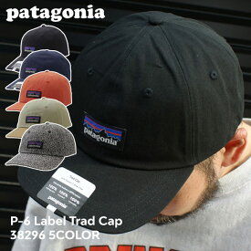 100％本物保証 新品 パタゴニア Patagonia P-6 Label Trad Cap ラベル トラッド キャップ 6パネルキャップ 38296 38207 メンズ レディース 新作 アウトドア キャンプ