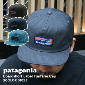 100％本物保証 新品 パタゴニア Patagonia Boardshort Label Funfarer Cap ボードショーツ ラベル ファンフェアラー キャップ 38278 メンズ レディース アウトドア キャンプ サーフ 海 山 新作