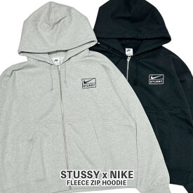 100％本物保証 新品 ステューシー STUSSY x ナイキ NIKE FLEECE ZIP HOODIE フリース ジップ パーカー 裏起毛 メンズ スケート ストリート エイトボール ストックロゴ 新作 SWT/HOODY