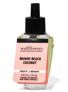 Bath&BodyWorks oXAh{fB[NX oX&{fB[NX WallflowerslփtBFCLLr[`RRibc(Waikiki Beach Coconut)008