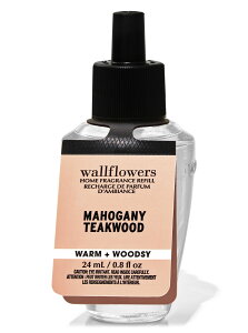 Bath&BodyWorks oXAh{fB[NX oX&{fB[NX Wallflowers vOCtBlߑւ@Mahogany Teakwood Enhanced Fragrance@i}zKj[eB[NEbhjWallflowers Fragrance Refill 036 