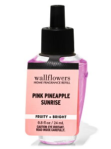 Bath&BodyWorks oXAh{fB[NX oX&{fB[NX Wallflowers vOCtBlߑւ@Pink Pineapple Sunrise@isNpCibvTCYj176
