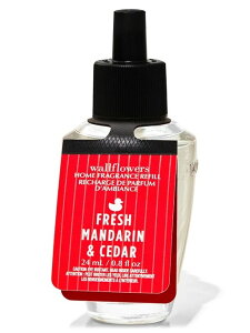 Bath&BodyWorks oXAh{fB[NX oX&{fB[NX Wallflowers vOCtBlߑւ@Fresh Mandarin & Cedar@itbV}_V_[j220