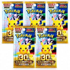 [予約] 26年9月 [5パック] 30th CELEBRATION ポケモンカードゲーム MEGA 拡張パック 管理:NC2932