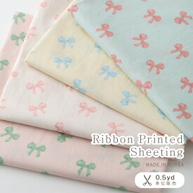 【即納】韓国生地 韓国 リボン柄 生地 布 シーチング生地 かわいい 手作り ハンドメイド ベビー服 子供服 かわいい シーチング 柄 シーチング布 リボン 柄生地 ブラウス用生地 洋服 衣類 手作り 手芸 可愛い生地 くすみ かわいい生地 可愛い布 洋服作り 服生地