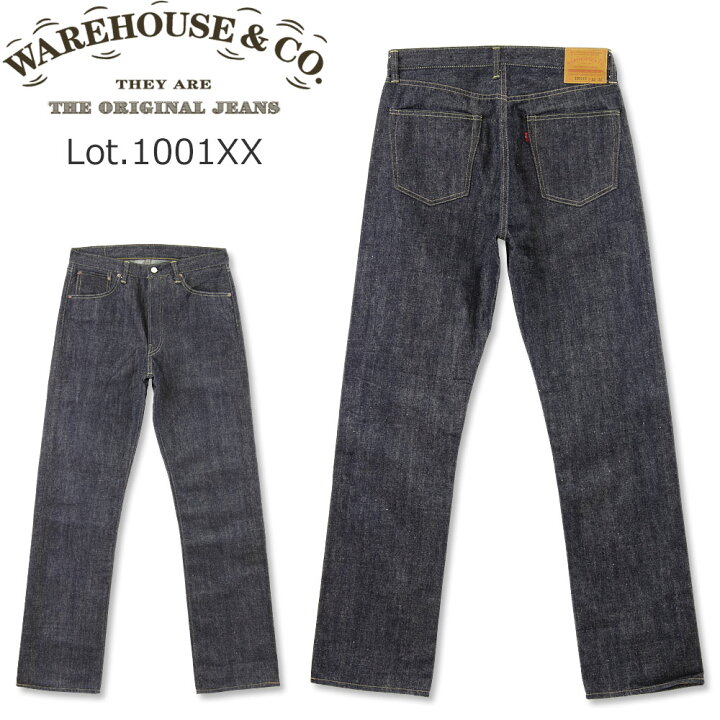 楽天市場】WAREHOUSE (ウエアハウス) 13.5oz. Lot 1001XX ジーンズ 