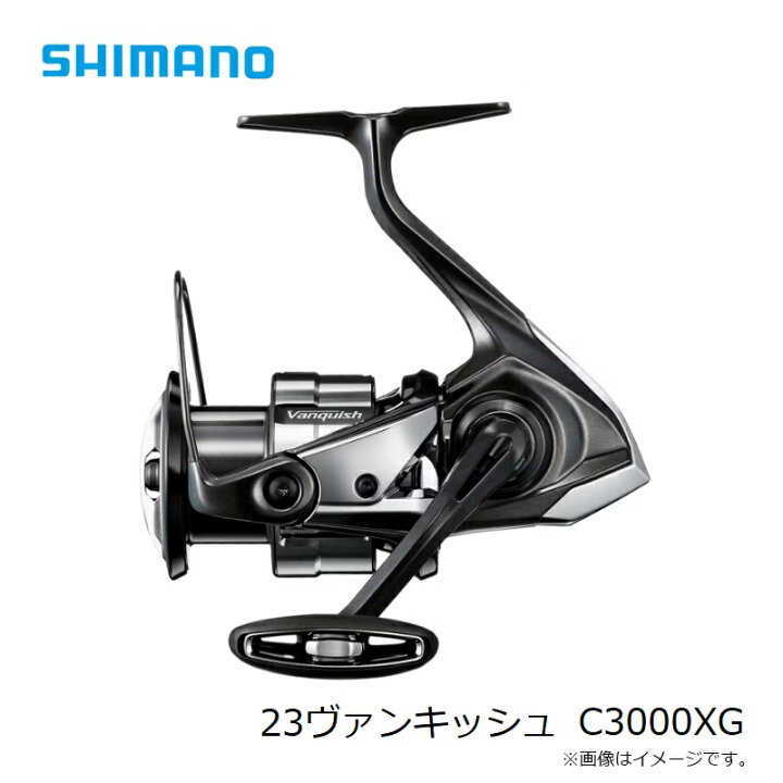 楽天市場】シマノ 23ヴァンキッシュ C3000XG /スピニングリール : 釣具 