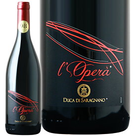 ワイン 赤ワイン Duca di Saragnano ドゥーカ ディ サラニアーノ オペラ ロッソ ディタリア 2021【正規輸入品】※沖縄・離島は別途送料