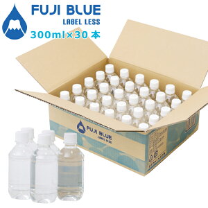 �y�V���i�zFUJI BLUE �x�m�R�V�R�� LABEL LESS ���x�����X 300ml×30�{ �y�b�g�{�g�� �~�l�����E�H�[�^�[