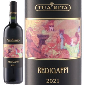 ԃC Tua Rita gDA [^ fBKtB 2021 750ml yKAiz E͕ʓr