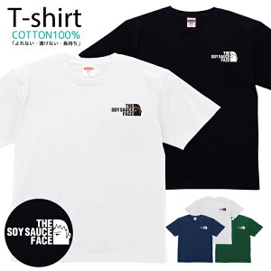 TVc Y fB[X pfB ʔTVc THE SOY SAUCE FACE  LbY Rbg 100 vg 100TCY 120TCY XXS XS S M L XL 5.6IXjZbNX tVc  ʋC z