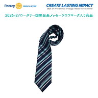 ロータリークラブ 206-27年度メッセージネクタイ シルク100% CREATE LASTING IMPACT 2026-27