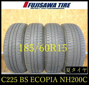 �yC225�zE������������2023�N�� ��7~7.5���R��BS ECOPIA NH200C��185/60R15��4�{ C225-26