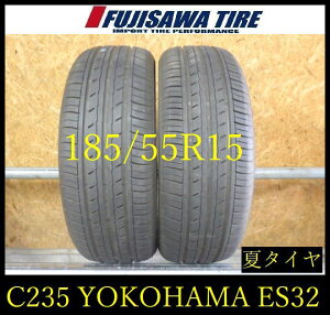 �yC235�zE������������2025�N���� ��8���R��YOKOHAMA BluEarth-ES ES32��185/55R15��2�{ C235-26