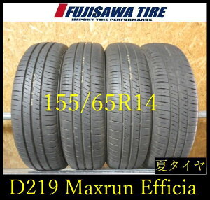 �yD219�zE������������2025�N���� ��8.5���R��MAXRUN Efficia��155/65R14��4�{ D219-26